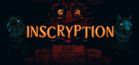 Inscryption Steam header art with the game logo, a stoat and wolf card, and eyes in the dark